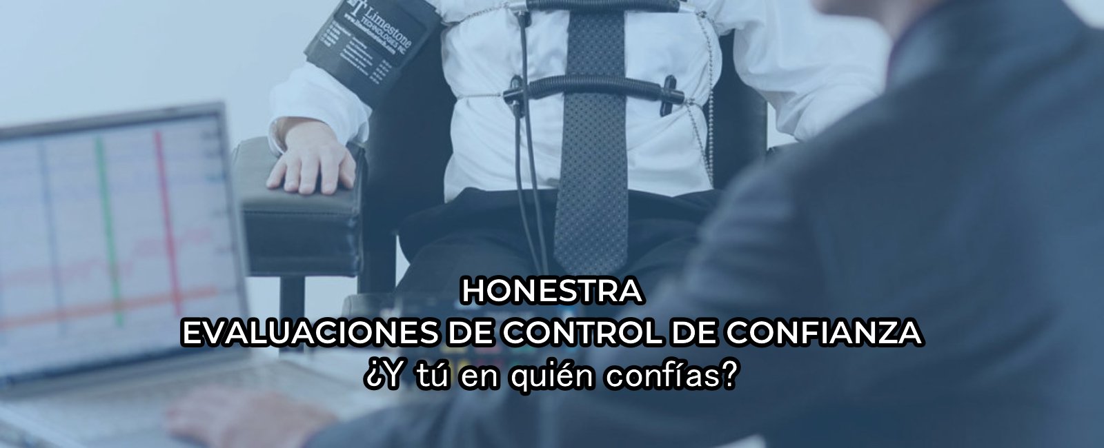 Evaluaciones de Control de Confianza
